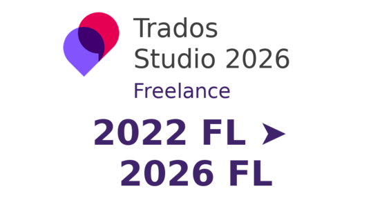 Atjauninājums no Trados Studio 2022 Freelance uz Trados Studio 2026 Freelance