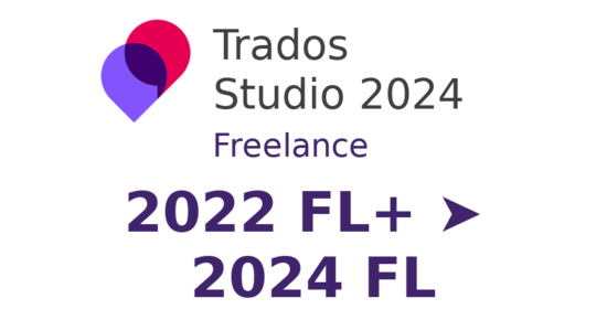 Upgrade from Trados Studio 2022 Freelance Plus to Trados Studio 2024 Freelance